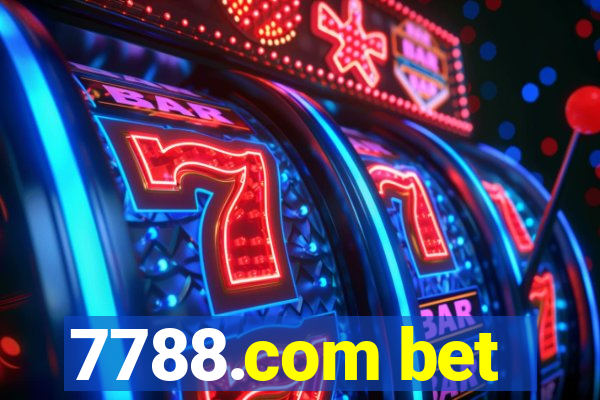 7788.com bet